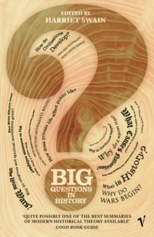 The Big Questions in History, Paperback Book The Big Questions in History, Paperback Book