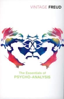 The Essentials Of Psycho-Analysis