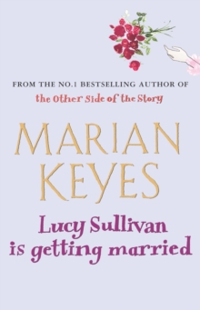 Lucy Sullivan is Getting Married, Paperback Book Lucy Sullivan is Getting Married, Paperback Book