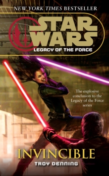 Star Wars: Legacy of the Force IX - Invincible, Paperback Book Star Wars: Legacy of the Force IX - Invincible, Paperback Book