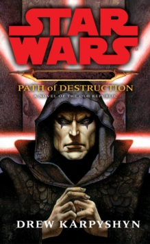 Star Wars: Darth Bane - Path of Destruction, Paperback Book Star Wars: Darth Bane - Path of Destruction, Paperback Book