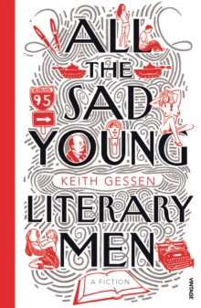 All the Sad Young Literary Men, Paperback Book All the Sad Young Literary Men, Paperback Book