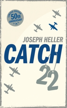 Catch-22: 50th Anniversary Edition, Hardback Book Catch-22: 50th Anniversary Edition, Hardback Book