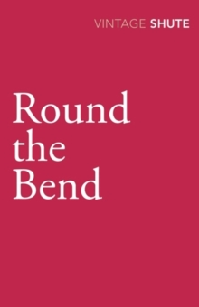 Round the Bend, Paperback Book Round the Bend, Paperback Book