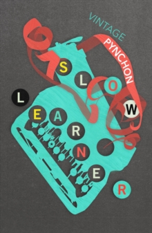 Slow Learner : Early Stories