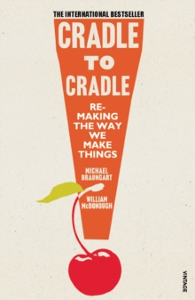 Cradle to Cradle