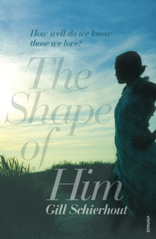 The Shape of Him, Paperback Book The Shape of Him, Paperback Book