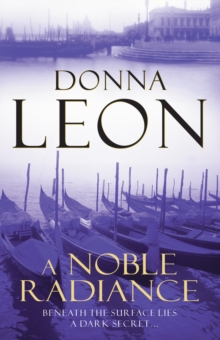 A Noble Radiance : (Brunetti 7), Paperback Book A Noble Radiance : (Brunetti 7), Paperback Book