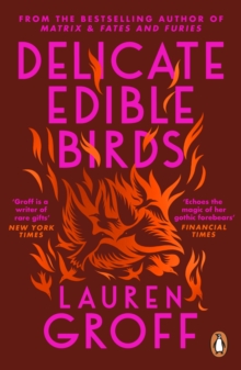 Delicate Edible Birds : And Other Stories