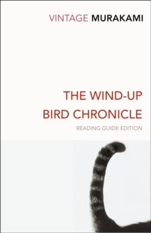 The Wind-Up Bird Chronicle, Paperback Book The Wind-Up Bird Chronicle, Paperback Book