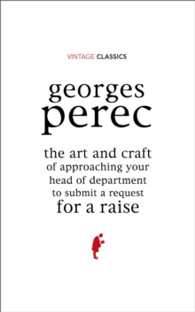 The Art and Craft of Approaching Your Head of Department to Submit a Request for a Raise, Hardback Book The Art and Craft of Approaching Your Head of Department to Submit a Request for a Raise, Hardback Book