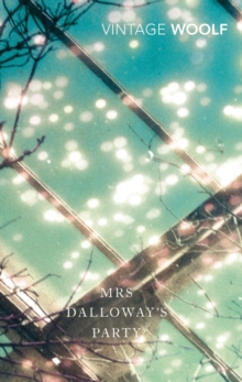 Mrs Dalloway's Party : A Short Story Sequence, Paperback Book Mrs Dalloway's Party : A Short Story Sequence, Paperback Book