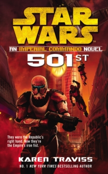 Star Wars: Imperial Commando - 501st, Paperback Book Star Wars: Imperial Commando - 501st, Paperback Book