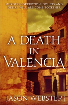 A Death in Valencia : (Max Camara 2), Paperback / softback Book A Death in Valencia : (Max Camara 2), Paperback / softback Book