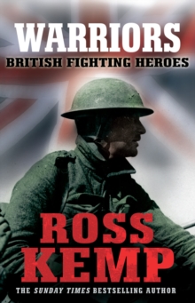 Warriors : British Fighting Heroes, Paperback Book Warriors : British Fighting Heroes, Paperback Book
