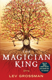 The Magician King : (Book 2), Paperback Book The Magician King : (Book 2), Paperback Book