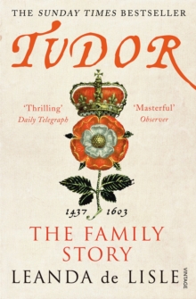 Tudor : The Family Story