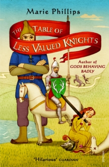 The Table of Less Valued Knights, Paperback Book The Table of Less Valued Knights, Paperback Book