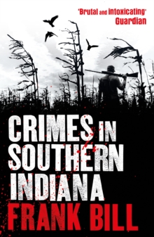 Crimes in Southern Indiana, Paperback Book Crimes in Southern Indiana, Paperback Book