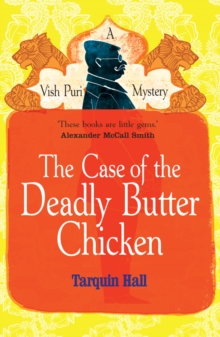 The Case of the Deadly Butter Chicken, Paperback Book The Case of the Deadly Butter Chicken, Paperback Book