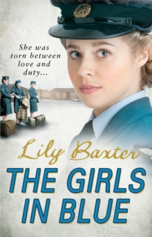 The Girls in Blue, Paperback / softback Book The Girls in Blue, Paperback / softback Book