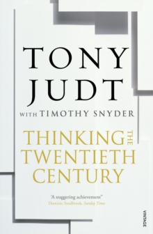 Thinking the Twentieth Century