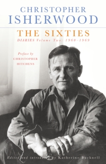 The Sixties : Diaries Volume Two 1960-1969 Volume 2, Paperback Book The Sixties : Diaries Volume Two 1960-1969 Volume 2, Paperback Book