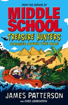 Treasure Hunters: Danger Down the Nile : (Treasure Hunters 2)