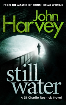 Still Water : (Resnick 9), Paperback Book Still Water : (Resnick 9), Paperback Book