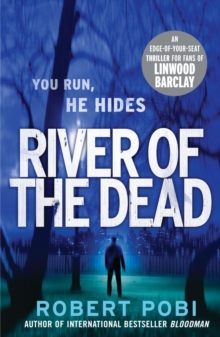 River of the Dead : Crime Thriller, Paperback Book River of the Dead : Crime Thriller, Paperback Book