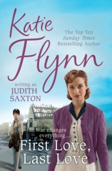 First Love, Last Love, Paperback / softback Book First Love, Last Love, Paperback / softback Book