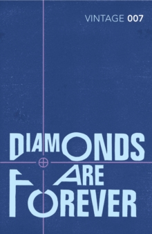 Diamonds are Forever : James Bond 007, Paperback Book Diamonds are Forever : James Bond 007, Paperback Book
