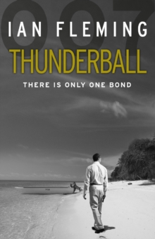 Thunderball : James Bond 007, Paperback Book Thunderball : James Bond 007, Paperback Book
