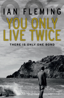 You Only Live Twice : James Bond 007, Paperback Book You Only Live Twice : James Bond 007, Paperback Book