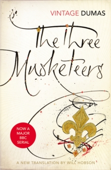 The Three Musketeers, Paperback / softback Book The Three Musketeers, Paperback / softback Book