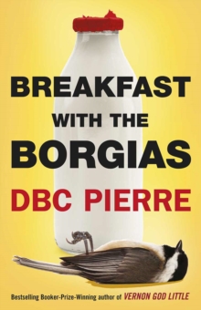 Breakfast with the Borgias, Paperback Book Breakfast with the Borgias, Paperback Book