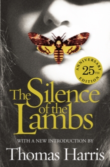 Silence of the Lambs: 25th Anniversary Edition, Paperback Book Silence of the Lambs: 25th Anniversary Edition, Paperback Book