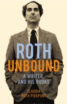 Roth Unbound, Paperback Book Roth Unbound, Paperback Book