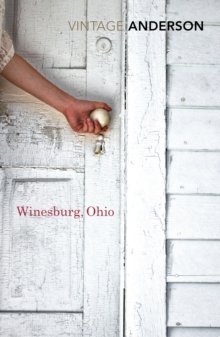 Winesburg, Ohio, Paperback / softback Book Winesburg, Ohio, Paperback / softback Book