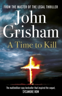 A Time To Kill, Paperback Book A Time To Kill, Paperback Book