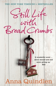 Still Life with Bread Crumbs, Paperback / softback Book Still Life with Bread Crumbs, Paperback / softback Book