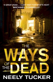 The Ways of the Dead, Paperback Book The Ways of the Dead, Paperback Book