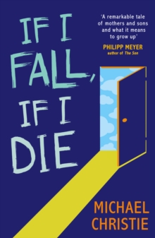 If I Fall, If I Die, Paperback Book If I Fall, If I Die, Paperback Book