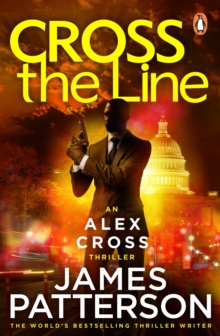 Cross the Line : (Alex Cross 24)