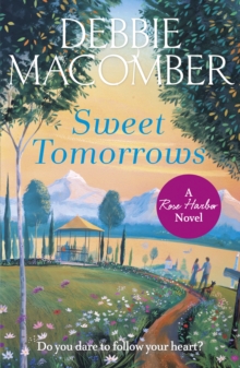 Sweet Tomorrows : A Rose Harbor Novel, Paperback Book Sweet Tomorrows : A Rose Harbor Novel, Paperback Book