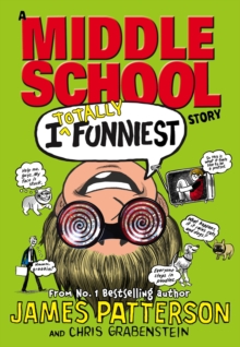 I Totally Funniest: A Middle School Story, Hardback Book I Totally Funniest: A Middle School Story, Hardback Book