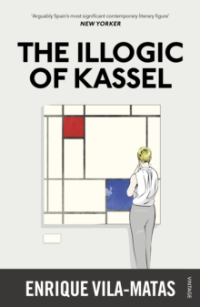 The Illogic of Kassel, Paperback Book The Illogic of Kassel, Paperback Book