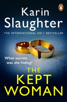 The Kept Woman : The Will Trent Series, Book 8