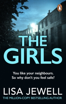 The Girls : From the number one bestselling author of The Family Upstairs