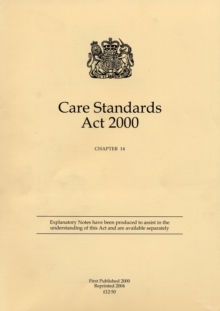 Care Standards Act 2000, Paperback Book Care Standards Act 2000, Paperback Book